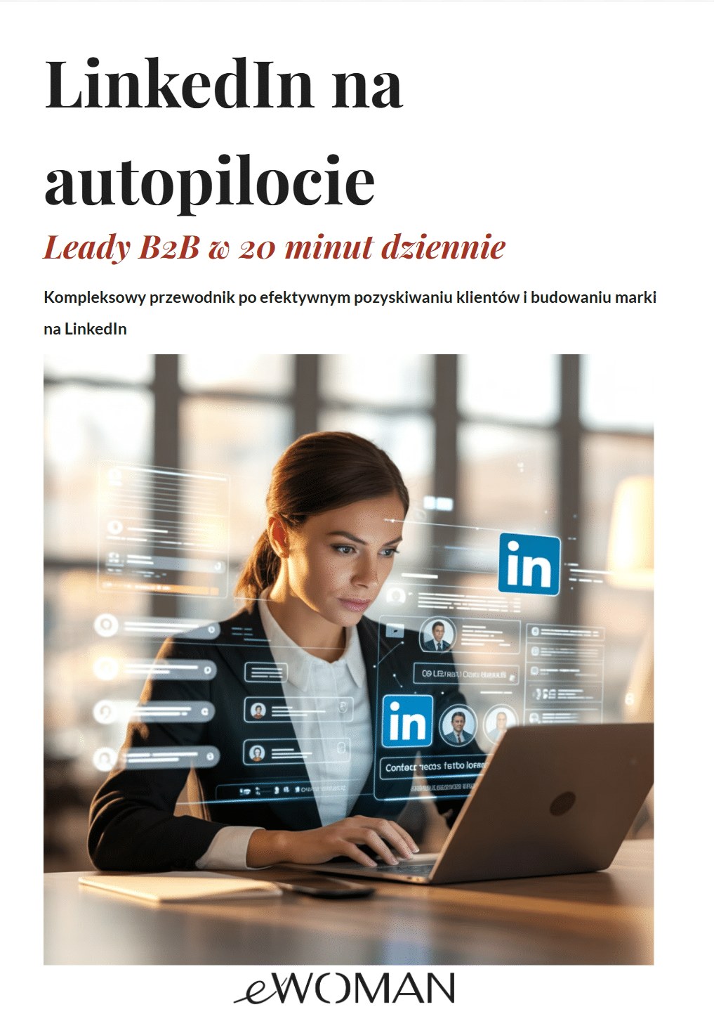 Okładka eBooka LinkedIn na autopilocie – Leady B2B w 20 minut dziennie
